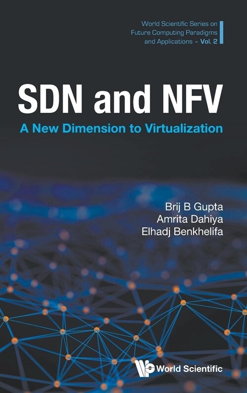 Sdn and Nfv: A New Dimension to Virtualization (Hardcover)