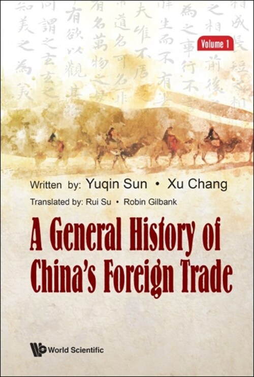 General History of Chinas Foreign Trade, a (Volume 1) (Hardcover)