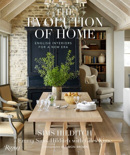 The Evolution of Home: English Interiors for a New Era (Hardcover)