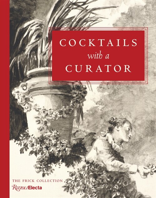 Cocktails with a Curator (Hardcover)