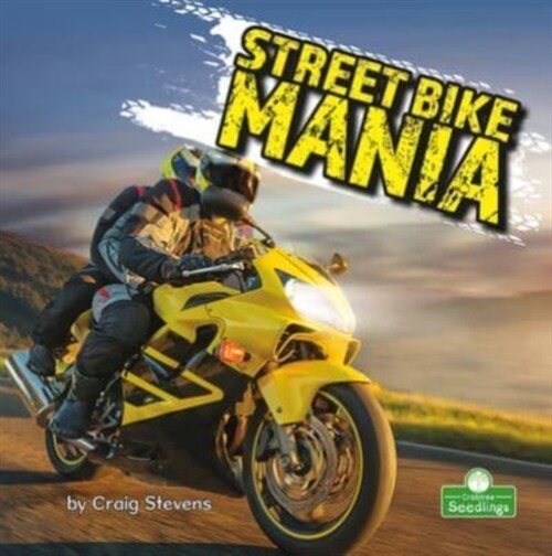 Street Bike Mania (Paperback)