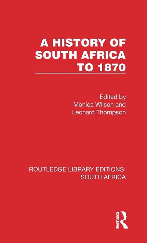 A History of South Africa to 1870 (Hardcover)