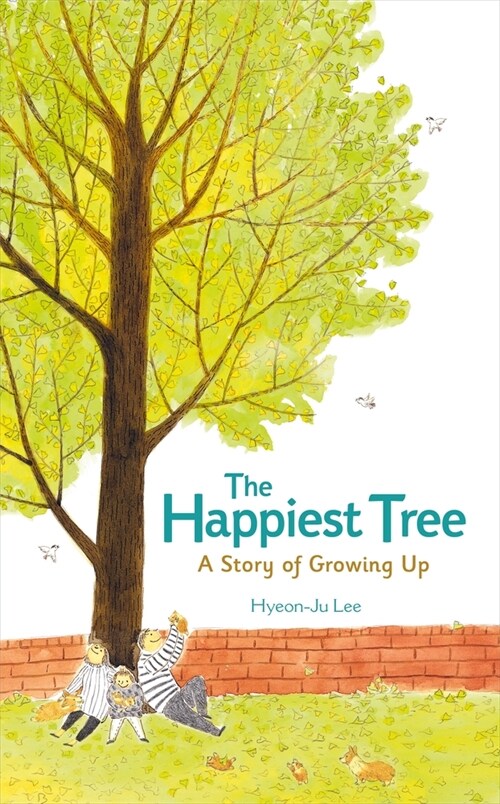 [중고] The Happiest Tree: A Story of Growing Up (Paperback)