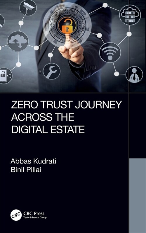 Zero Trust Journey Across the Digital Estate (Hardcover, 1)