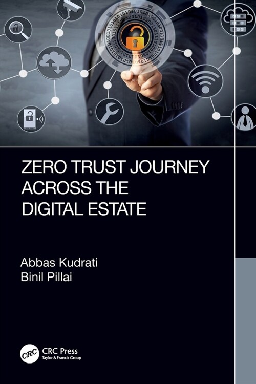 Zero Trust Journey Across the Digital Estate (Paperback, 1)