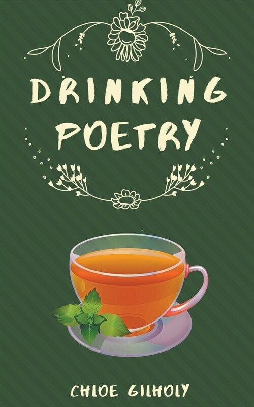 Drinking Poetry (Paperback)