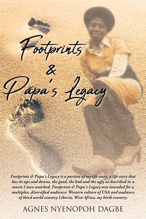 Footprints and Papas Legacy (Paperback)
