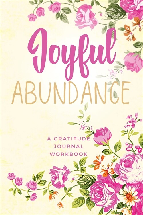 Joyful Abundance (Paperback)