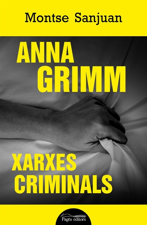 ANNA GRIMM. XARXES CRIMINALS (DH)