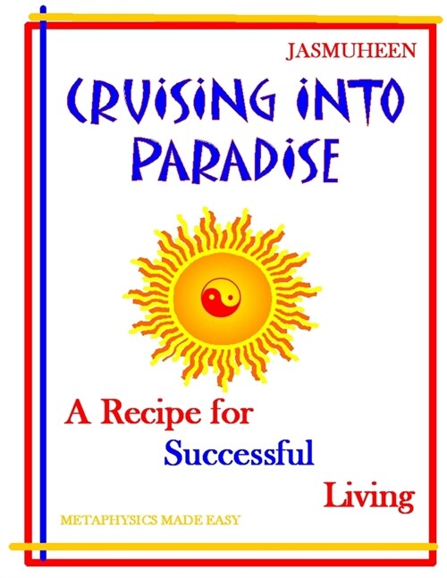 Cruising Into Paradise (Paperback)