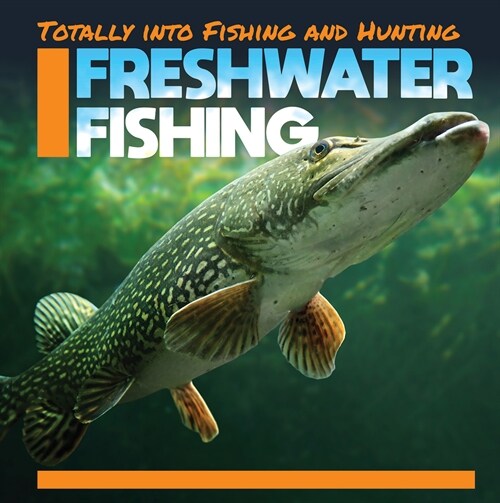 Freshwater Fishing (Paperback)