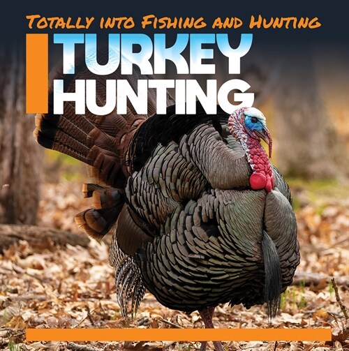 Turkey Hunting (Paperback)