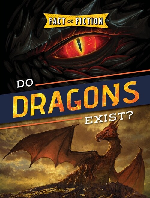 Do Dragons Exist? (Library Binding)