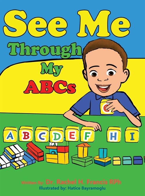 See Me Through My ABCs (Hardcover)