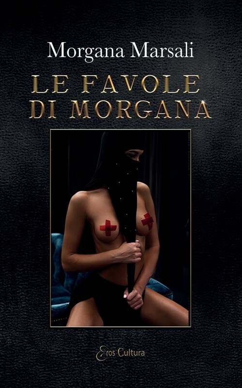 Le favole di Morgana (Paperback)