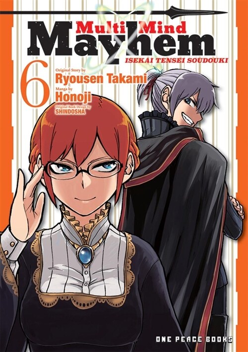 Multi-Mind Mayhem Volume 6: Isekai Tensei Soudouki (Paperback)