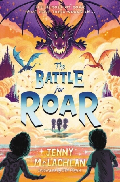 The Battle for Roar (Hardcover)