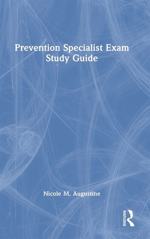 Prevention Specialist Exam Study Guide (Hardcover)