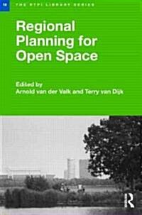 Regional Planning for Open Space (Hardcover)