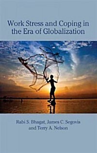 Work Stress and Coping in the Era of Globalization (Hardcover)