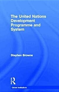 United Nations Development Programme and System (UNDP) (Hardcover)