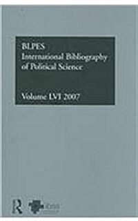 IBSS: Political Science: 2007 Vol.56 : International Bibliography of the Social Sciences (Hardcover)