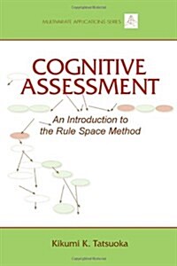 [중고] Cognitive Assessment : An Introduction to the Rule Space Method (Paperback)