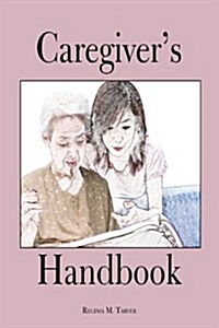 Caregivers Handbook (Paperback)
