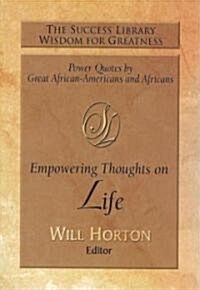 The Success Library Empowering Thoughts on Life (Paperback, 1st)