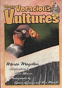 Those Voracious Vultures (Paperback)