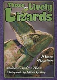 Those Lively Lizards (Paperback)