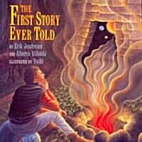 The First Story Ever Told (Paperback)