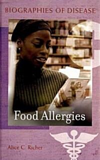 Food Allergies (Hardcover, 1st)