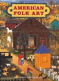 American Folk Art (Hardcover, 2nd, Revised)
