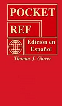 Pocket Ref: Edicion En Espanol (Paperback, 3)
