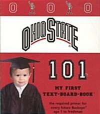 The Ohio State University 101 (Board Book)