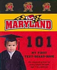 University of Maryland 101 (Board Books)