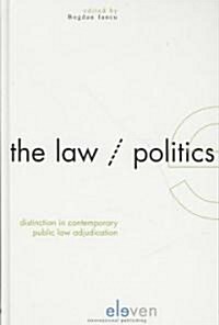 The Law/Politics Distinction in Contemporary Public Law Adjudication (Hardcover)