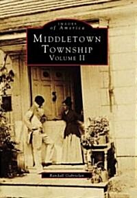 Middletown Township: Volume II (Paperback)