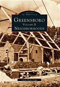 Greensboro, Volume 2: Neighborhoods (Paperback)