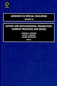 Autism and Developmental Disabilities : Current Practices and Issues (Hardcover)