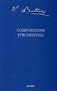 Composizioni Strumentali/Instrumental Works: Volume 14 (Hardcover)