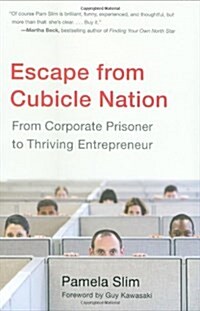 [중고] Escape from Cubicle Nation (Hardcover)