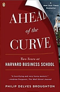 [중고] Ahead of the Curve: Two Years at Harvard Business School (Paperback)