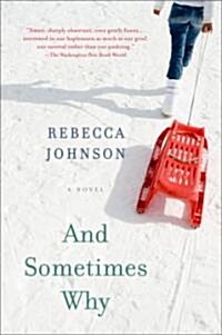 And Sometimes Why (Paperback, Reprint)