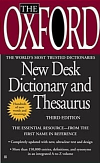 The Oxford New Desk Dictionary and Thesaurus (Mass Market Paperback, 3)