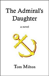 The Admirals Daughter (Paperback)