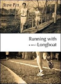 Running With Longboat (Paperback)