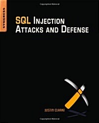 [중고] SQL Injection Attacks and Defense (Paperback)