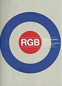 RGB: Reviewing Graphics in Britain (Paperback)